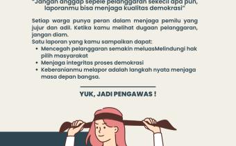 Bawaslu Kabupaten Tegal Ajak Masyarakat Berani Melapor Pelanggaran Pemilu