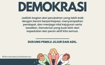 Dari Kita untuk Demokrasi: Ajak Masyarakat Aktif Jaga Pemilu Jujur dan Adil