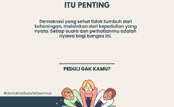 Bawaslu Kabupaten Tegal: "Ikut Peduli Itu Penting, Demokrasi Bukan Untuk Berdiam Diri"