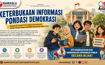 Wujudkan Pemerintahan Bersih, Bawaslu Kabupaten Tegal Tegaskan Keterbukaan Informasi Sebagai Pondasi Demokrasi