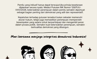 Pemilu Inklusif Dimulai dari Kepatuhan terhadap Putusan MK