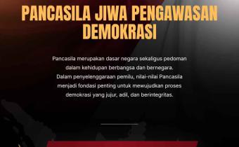 Pancasila Jiwa Pengawasan Demokrasi