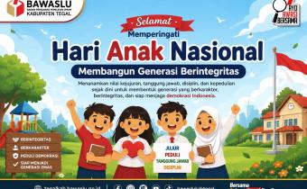 Hari Anak Nasional: Membangun Generasi Berintegritas, Bawaslu Kabupaten Tegal Perkuat Edukasi Demokrasi melalui Publikasi Digital