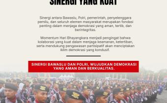 Bawaslu Kabupaten Tegal Publikasikan Konten Edukasi Sinergi Pengawasan Partisipatif dalam Momentum Hari Bhayangkara ke-80