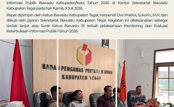 Bawaslu Kabupaten Tegal Matangkan Persiapan Monev Keterbukaan Informasi Publik Tahun 2026