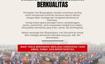 Hari Bhayangkara Jadi Momentum Perkuat Sinergi Demokrasi