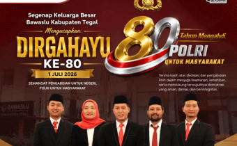 Bawaslu Kabupaten Tegal Publikasikan Ucapan Hari Bhayangkara ke-80 Melalui Media Sosial