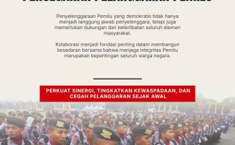 Kolaborasi Menguatkan Pencegahan Pelanggaran Pemilu