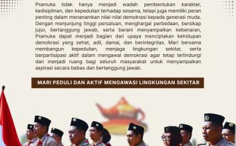 HARI PRAMUKA : BERKARYA BERBAKTI MENGAWAL DEMOKRASI
