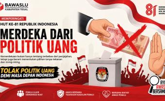 Merdeka dari Politik Uang, Bawaslu Kabupaten Tegal Ajak Masyarakat Wujudkan Pemilu Berintegritas