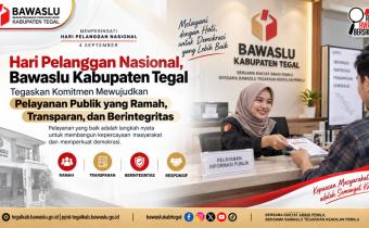 Hari Pelanggan Nasional, Bawaslu Kabupaten Tegal Tegaskan Komitmen Mewujudkan Pelayanan Publik yang Ramah, Transparan, dan Berintegritas
