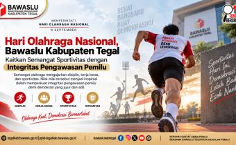 Hari Olahraga Nasional, Bawaslu Kabupaten Tegal Kaitkan Semangat Sportivitas dengan Integritas Pengawasan Pemilu