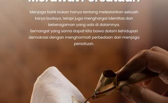 Merawat Batik, Merawat Persatuan