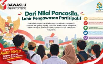Dari Nilai Pancasila, Bawaslu Kabupaten Tegal Dorong Penguatan Pengawasan Pemilu Partisipatif