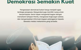 Santri Ikut Mengawasi, Demokrasi Semakin Kuat: Bawaslu Kabupaten Tegal Ajak Santri Jadi Pengawal Demokrasi
