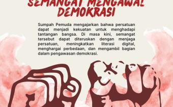 Jadikan Semangat Sumpah Pemuda sebagai Semangat Mengawal Demokrasi
