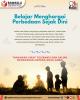 Belajar Menghargai Perbedaan Sejak Dini