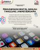 Pengawasan Digital adalah Tanggung Jawab Bersama